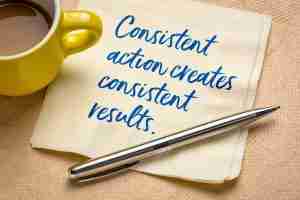 consistency, consistent action